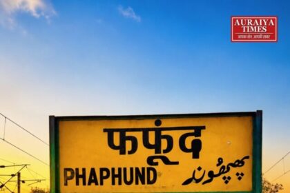auraiya railway station phaphund board